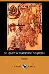 A Record of Buddhistic Kingdoms cover