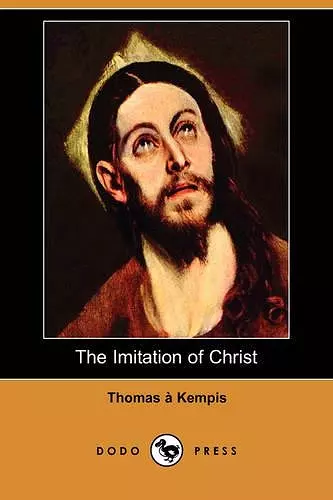 The Imitation of Christ (Dodo Press) cover