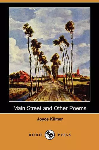 Main Street and Other Poems (Dodo Press) cover