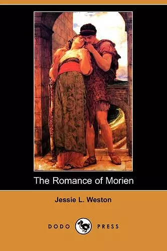 The Romance of Morien (Dodo Press) cover