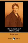 The Best Letters of Charles Lamb (Dodo Press) cover