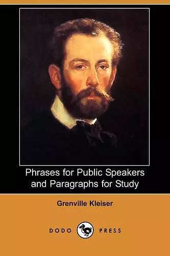 Phrases for Public Speakers and Paragraphs for Study (Dodo Press) cover