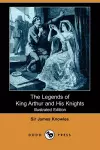 The Legends of King Arthur and His Knights cover