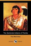 The Seminole Indians of Florida cover