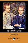 Le Grand Meaulnes (Dodo Press) cover