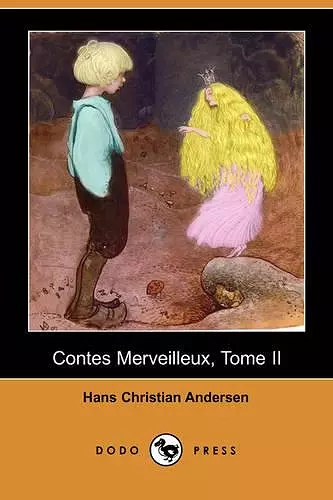 Contes Merveilleux, Tome II (Dodo Press) cover