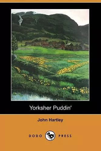 Yorksher Puddin' (Dodo Press) cover