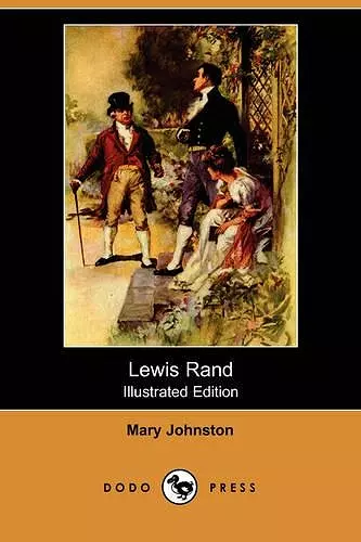 Lewis Rand (Illustrated Edition) (Dodo Press) cover