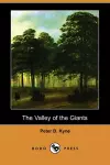 The Valley of the Giants (Dodo Press) cover