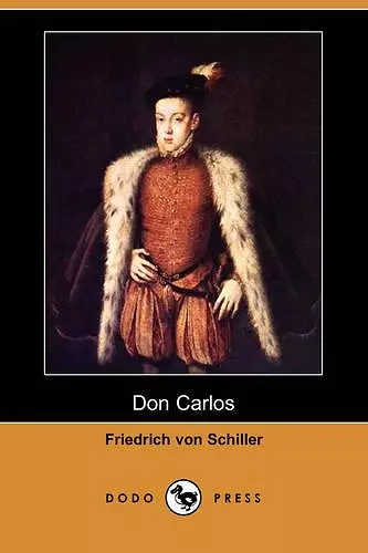 Don Carlos (Dodo Press) cover