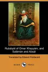 Rubaiyat of Omar Khayyam, and Salaman and Absal (Dodo Press) cover