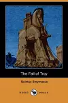 The Fall of Troy (Dodo Press) cover