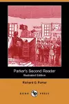 Parker's Second Reader (Illustrated Edition) (Dodo Press) cover