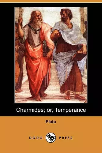 Charmides; Or, Temperance (Dodo Press) cover