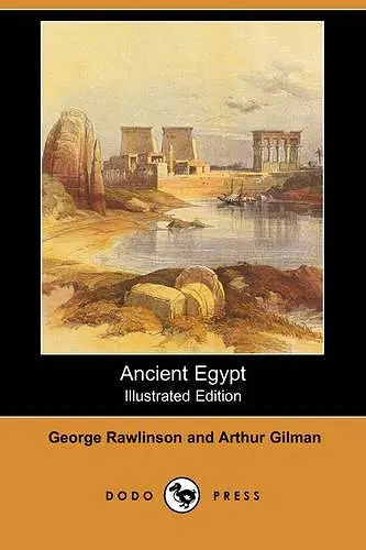 Ancient Egypt (Illustrated Edition) (Dodo Press) cover