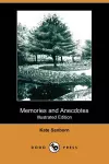 Memories and Anecdotes (Illustrated Edition) (Dodo Press) cover