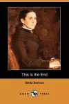 This Is the End (Dodo Press) cover