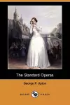 The Standard Operas (Dodo Press) cover