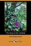 The Song of the Cardinal (Dodo Press) cover