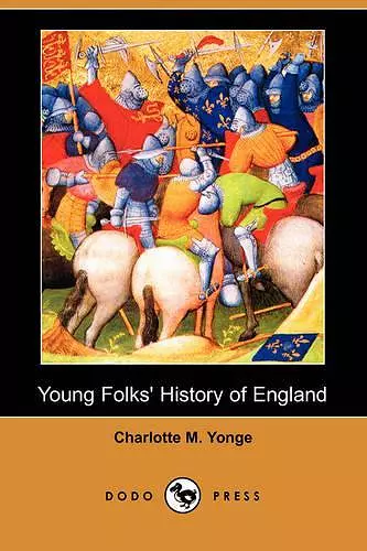 Young Folks' History of England (Dodo Press) cover