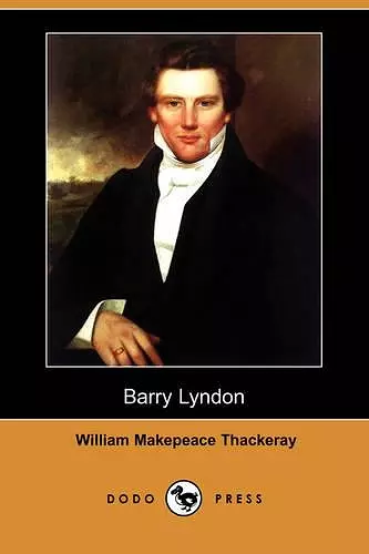 Barry Lyndon (Dodo Press) cover