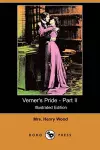 Verner's Pride - Part II (Illustrated Edition) (Dodo Press) cover