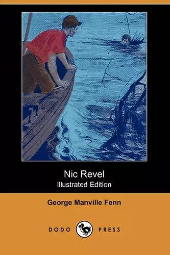 Nic Revel (Illustrated Edition) (Dodo Press) cover