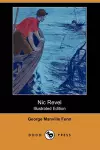 Nic Revel (Illustrated Edition) (Dodo Press) cover