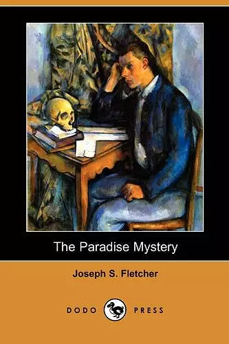 The Paradise Mystery (Dodo Press) cover