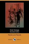 Gryll Grange (Illustrated Edition) (Dodo Press) cover