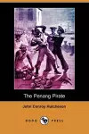 The Penang Pirate (Dodo Press) cover