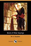 Book of Wise Sayings (Dodo Press) cover