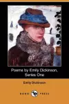 Poems by Emily Dickinson, Series One (Dodo Press) cover