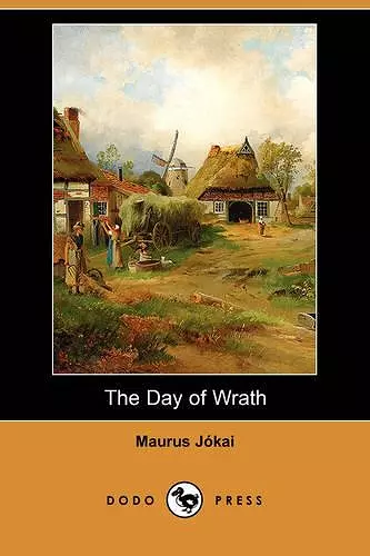 The Day of Wrath (Dodo Press) cover