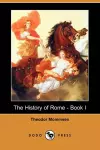 The History of Rome - Book I (Dodo Press) cover