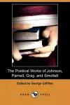 The Poetical Works of Johnson, Parnell, Gray, and Smollett (Dodo Press) cover