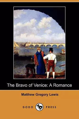 The Bravo of Venice cover