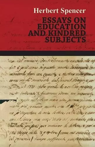 Essays On Education And Kindred Subjects cover