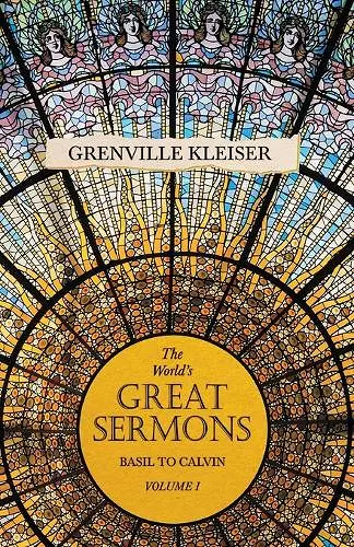 The Worlds Great Sermons - Vol I cover