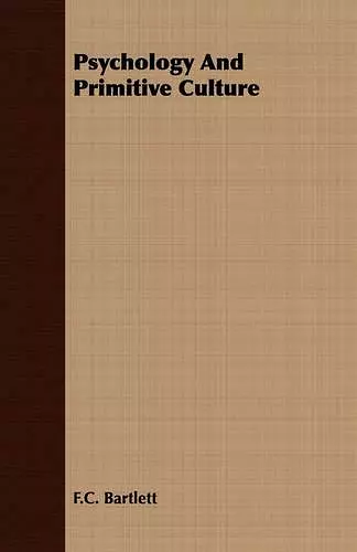 Psychology And Primitive Culture cover