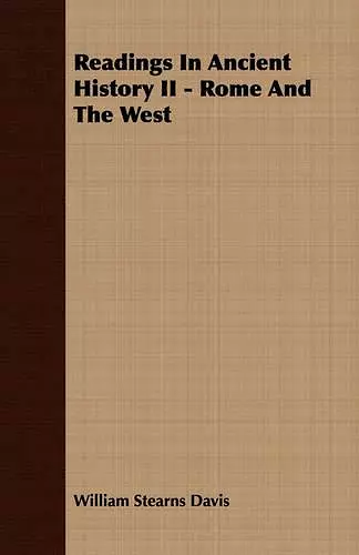 Readings In Ancient History II - Rome And The West cover