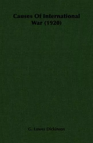 Causes Of International War (1920) cover