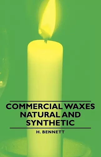 Commercial Waxes - Natural And Synthetic cover