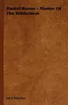 Daniel Boone - Master Of The Wilderness cover