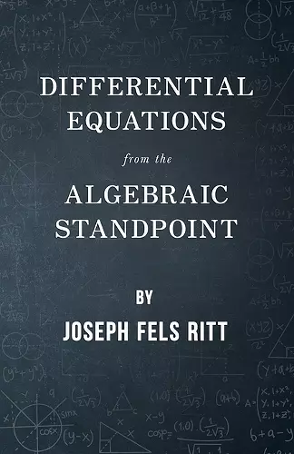 Differential Equations From The Algebraic Standpoint cover