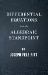 Differential Equations From The Algebraic Standpoint cover