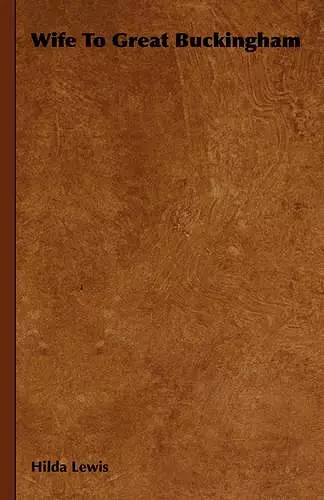 Wife To Great Buckingham cover