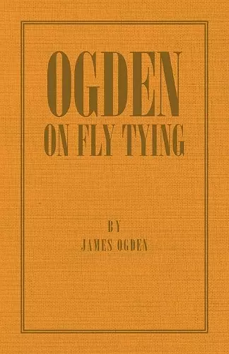 Ogden On Fly Tying cover