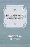 Ballads of a Cheechako cover