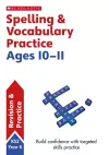 Spelling and Vocabulary Practice Ages 10-11 cover